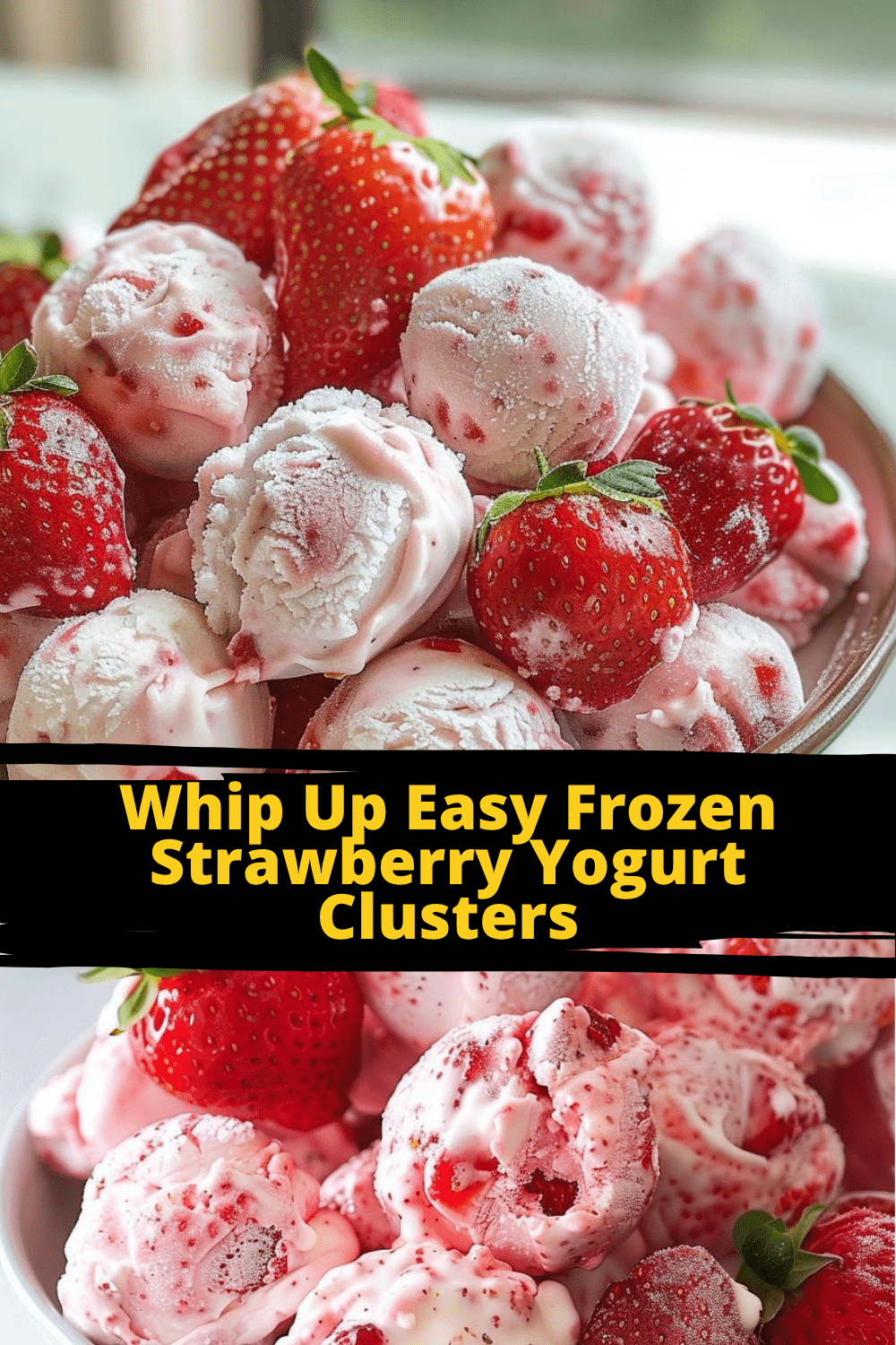 Quick Frozen Strawberry Bites Easy to make Frozen Strawberry Yogurt Dessert Clusters