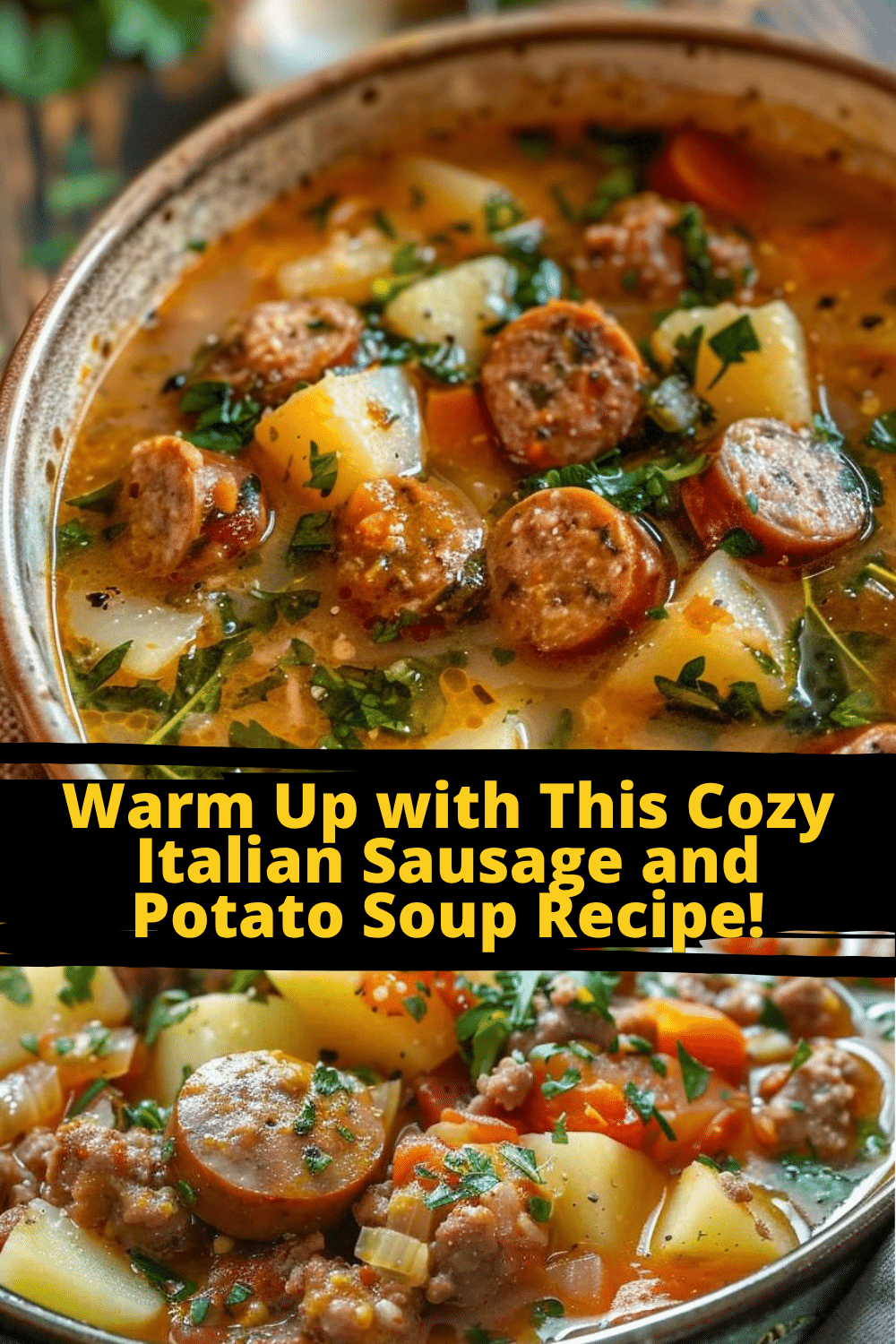 Comforting Homemade Sausage Soup Comforting Italian Sausage Potato Soup in a pot